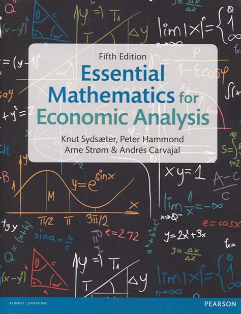 Read Essential Mathematics For Economic Analysis Solutions 