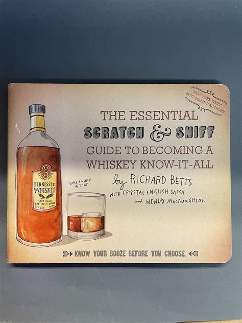 Read Essential Scratch Sniff Guide To Becoming A Whiskey Know It All The 