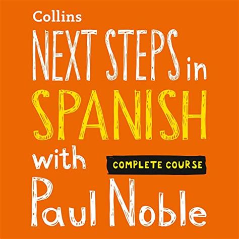 Read Essential Spanish In 2 Hours With Paul Noble Your Key To Language Success Collins Essential In 2 Hours 