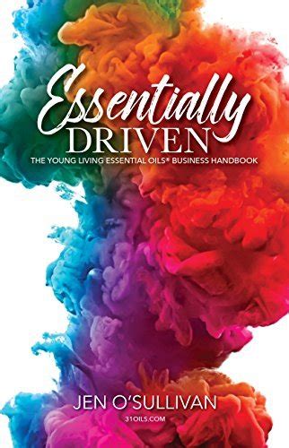 Full Download Essentially Driven Young Living Essential Oils Business Handbook 