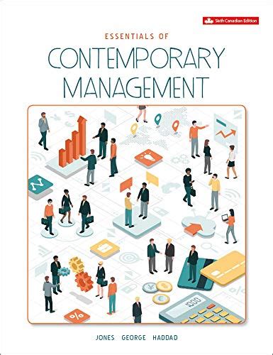 Essentials Of Contemporary Management 3rd Edition