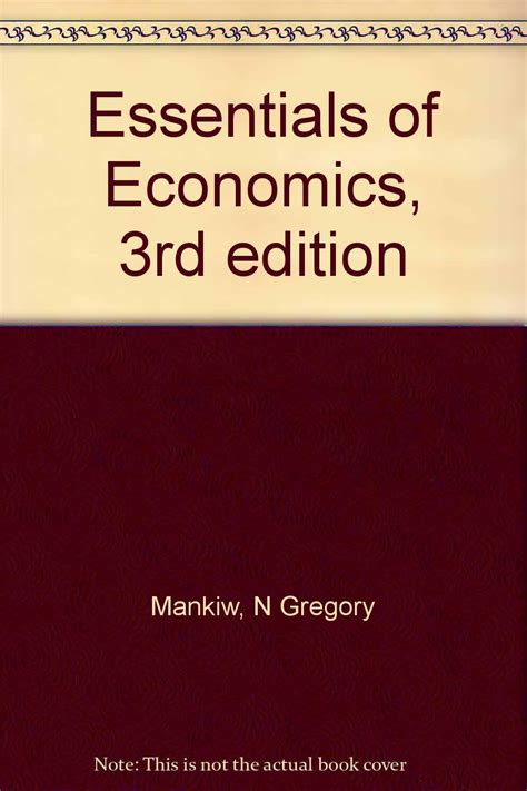 Essentials Of Economics 3rd Edition