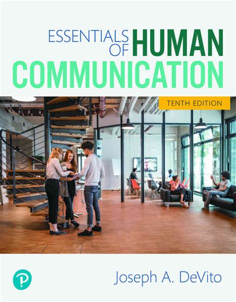 Essentials Of Human Communication With Mycommunicationlab And Pearson Etext 7th Edition By Joseph A Devito 2010 06 04