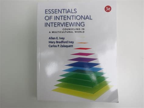 Essentials Of Intentional Interviewing Counseling In A Multicultural World