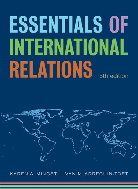 essentials of international relations karen a mingst