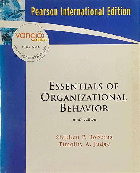Essentials Of Organizational Behavior 9th Edition Instructors With Test Item File
