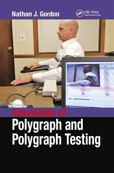 essentials of polygraph and polygraph testing