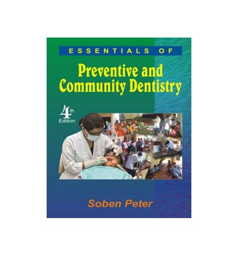 Essentials Of Preventive And Community Dentistry 4th Edition