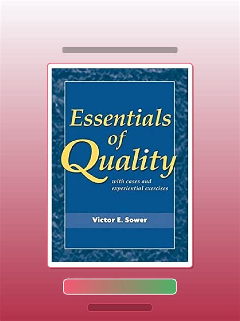 Essentials Of Quality With Cases And Experiential Exercises