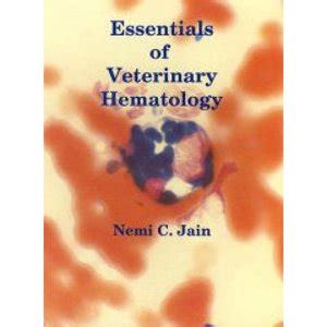 Essentials Of Veterinary Hematology