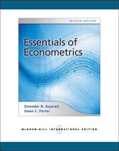 Read Online Essentials Of Econometrics 4Th Edition Gujarati 