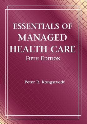 Download Essentials Of Managed Health Care 5Th Edition 