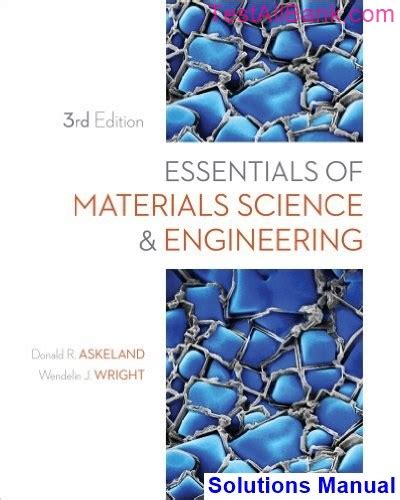 Read Essentials Of Materials Science And Engineering 3Rd Edition Solution Manual 