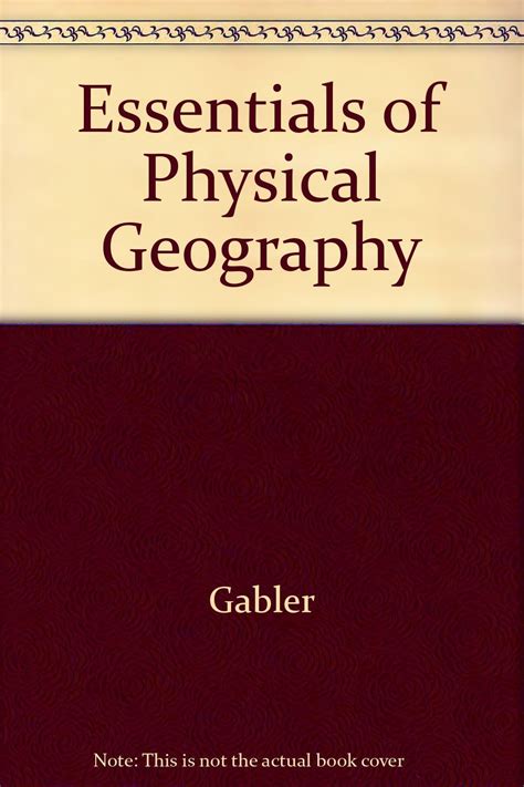 Full Download Essentials Of Physical Geography By Robert Gabler 