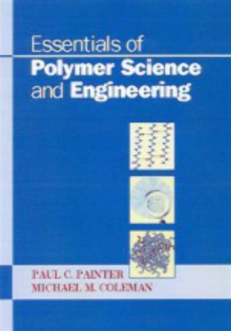 Download Essentials Of Polymer Science And Engineering Somtho 