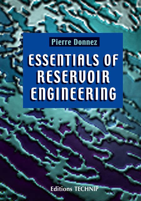 Read Essentials Of Reservoir Engineering 