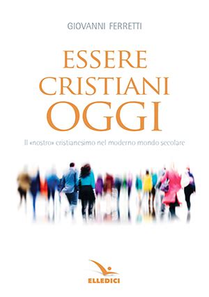 Essere Cristiani