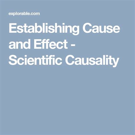 Establishing Cause And Effect Scientific Causality Explorable Cause And Effect Science - Cause And Effect Science