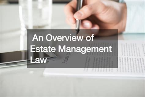 Full Download Estate Management Law 