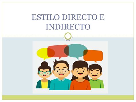 Download Estilo Directo E Indirecto En Las Funciones Comunicativas 