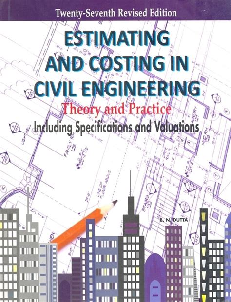 Full Download Estimating And Costing By B N Dutta 