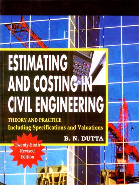 Read Online Estimating And Costing In Civil Engineering Pdf Download Chakrabartyestimating And Costing Book By Chakarbarty 