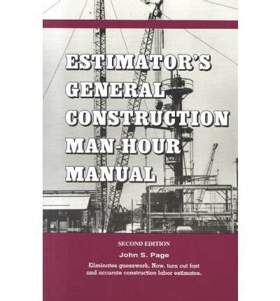 Estimators General Construction Manhour Second Edition Kluwer International Series In Engineering Computer Scienc