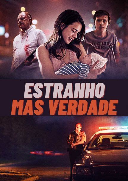 Estranho Mas Verdade
