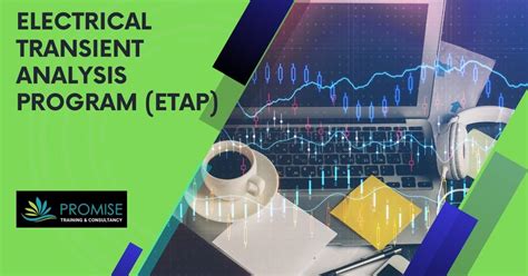 Etap Course Electrical Transient Analysis Program