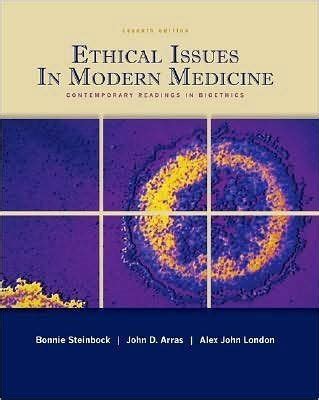 Read Online Ethical Issues In Modern Medicine 7Th Edition 