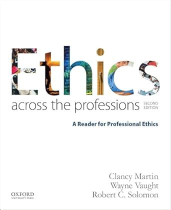 Ethics Across The Professions