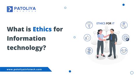 Ethics In Information Technology
