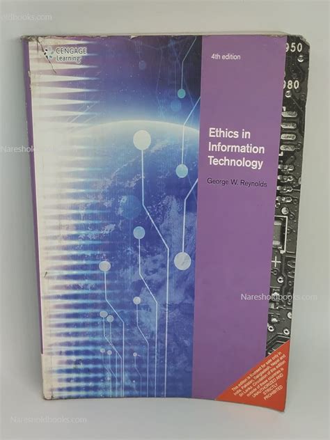 Ethics In Information Technology 4th Edition George Reynolds