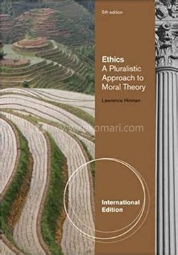 Full Download Ethics A Pluralistic Approach To Moral Theory 