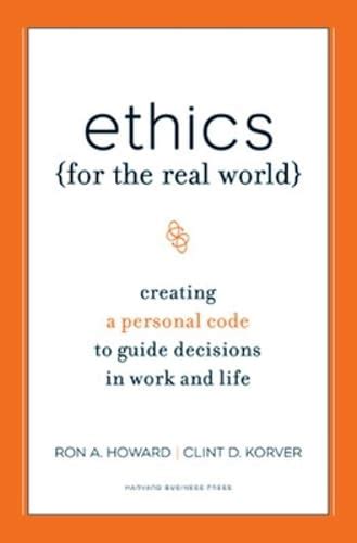 Download Ethics For The Real World Creating A Personal Code To Guide Dec 