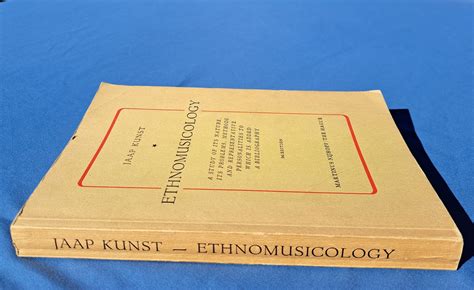 Ethnomusicology A Study Of Its Nature Its Problems Methods And Representative Personalities Added A Bibliography With Supplement