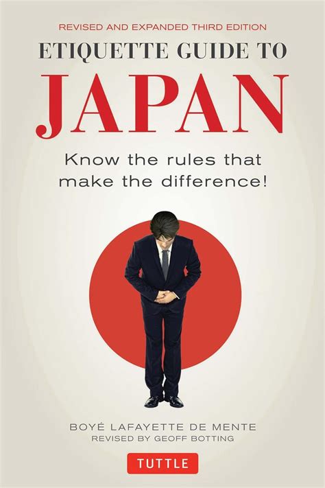 Full Download Etiquette Guide To Japan Know The Rules That Make The Difference Ebook Boye Lafayette De Mente 