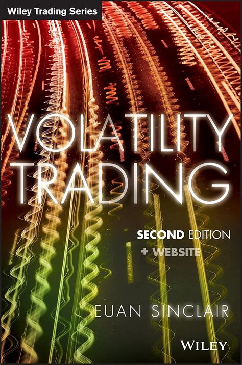 Euan Sinclair Volatility Trading