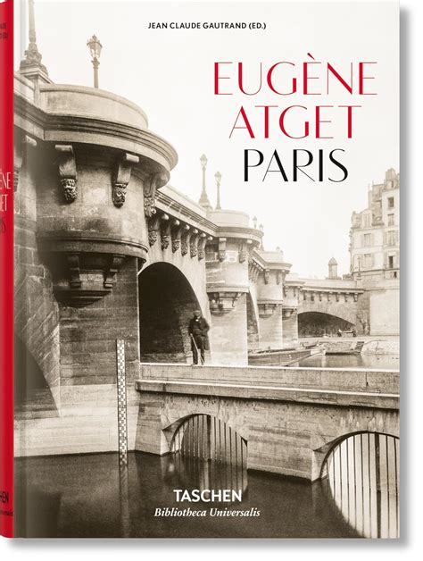 eugene atget paris bibliotheca universalis