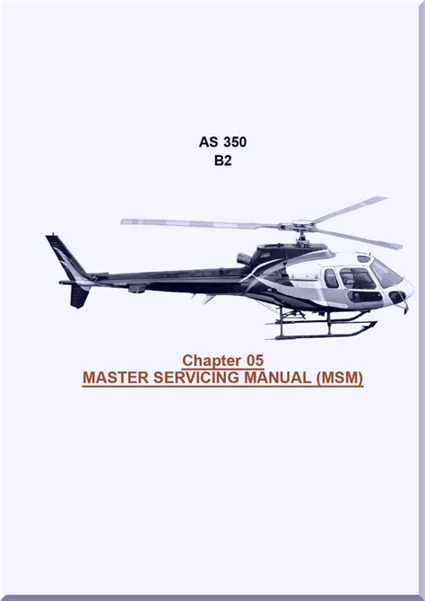 Full Download Eurocopter As350 Master Maintenance Manual 