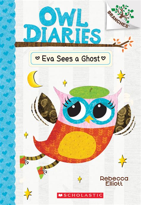 Download Eva Sees A Ghost A Branches Book Owl Diaries 2 