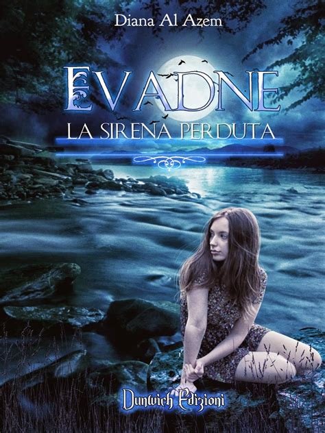 Full Download Evadne La Sirena Perduta 