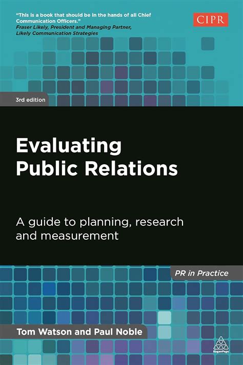 Read Evaluating Public Relations A Guide To Planning Research And Measurement Pr In Practice 