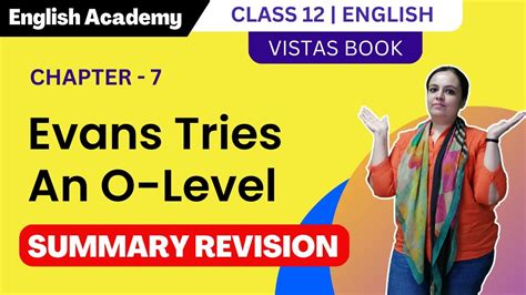 Evans Tries An O Level
