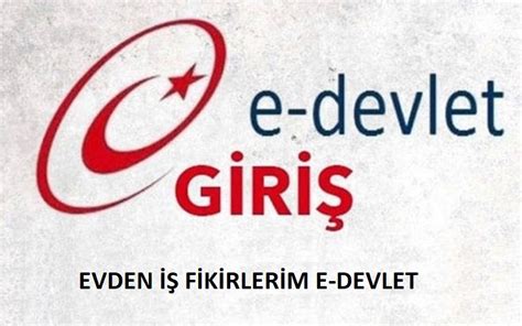 Evden Iş Fikirlerim E Devlet