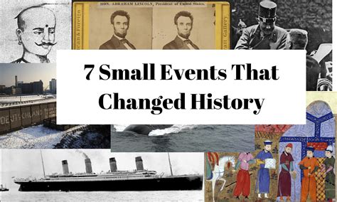 Events That Changed The Course Of History