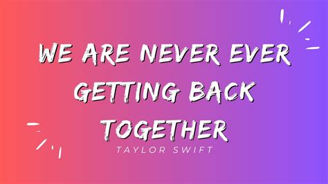 Ever Getting Back Together