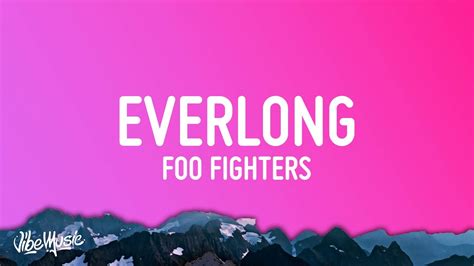 Everlong Foo Fighters Lyrics