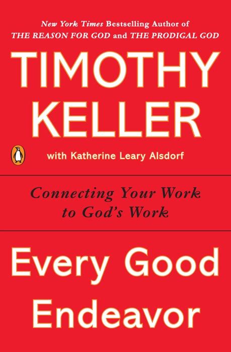 Read Online Every Good Endeavor Study Guide Timothy Keller 