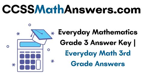 Everyday Mathematics Grade 3 Math Journal Answer Volume 2